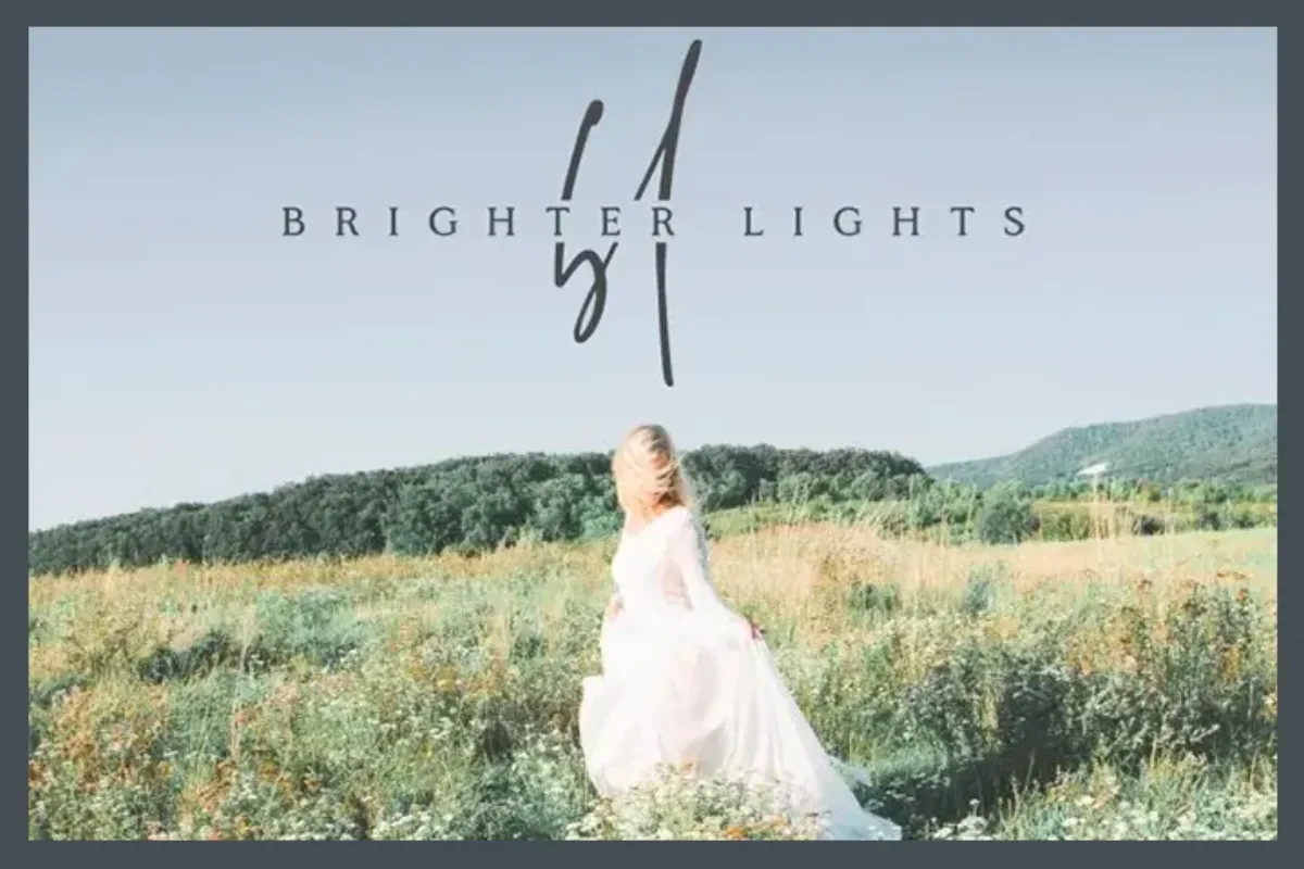 Brighter Lights